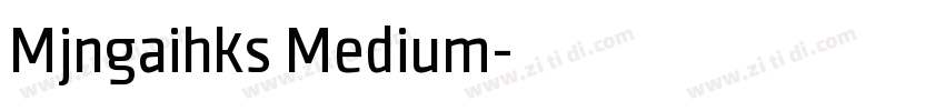 Mjngaihks Medium字体转换
